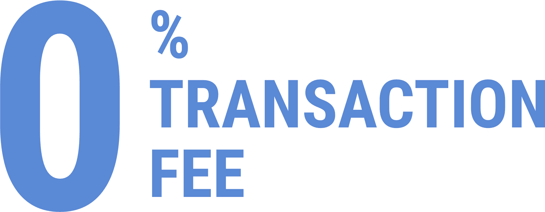 Zero transaction fee