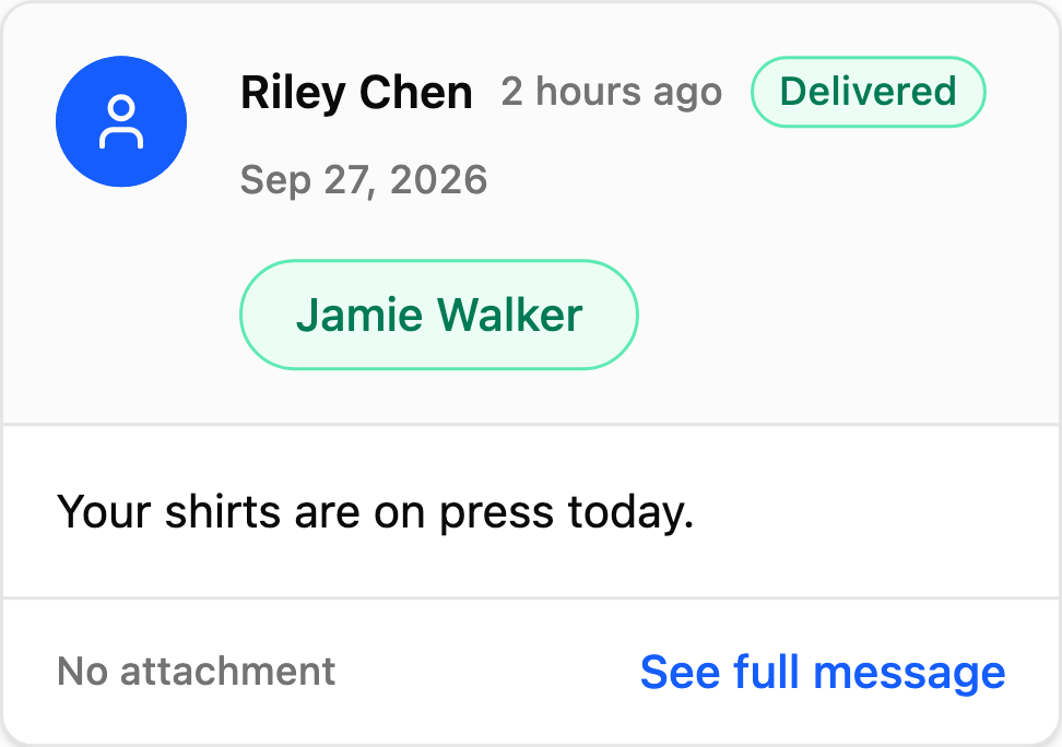 Text to the customer on Sep 27, 2026, marked Delivered: Your shirts are on press today.