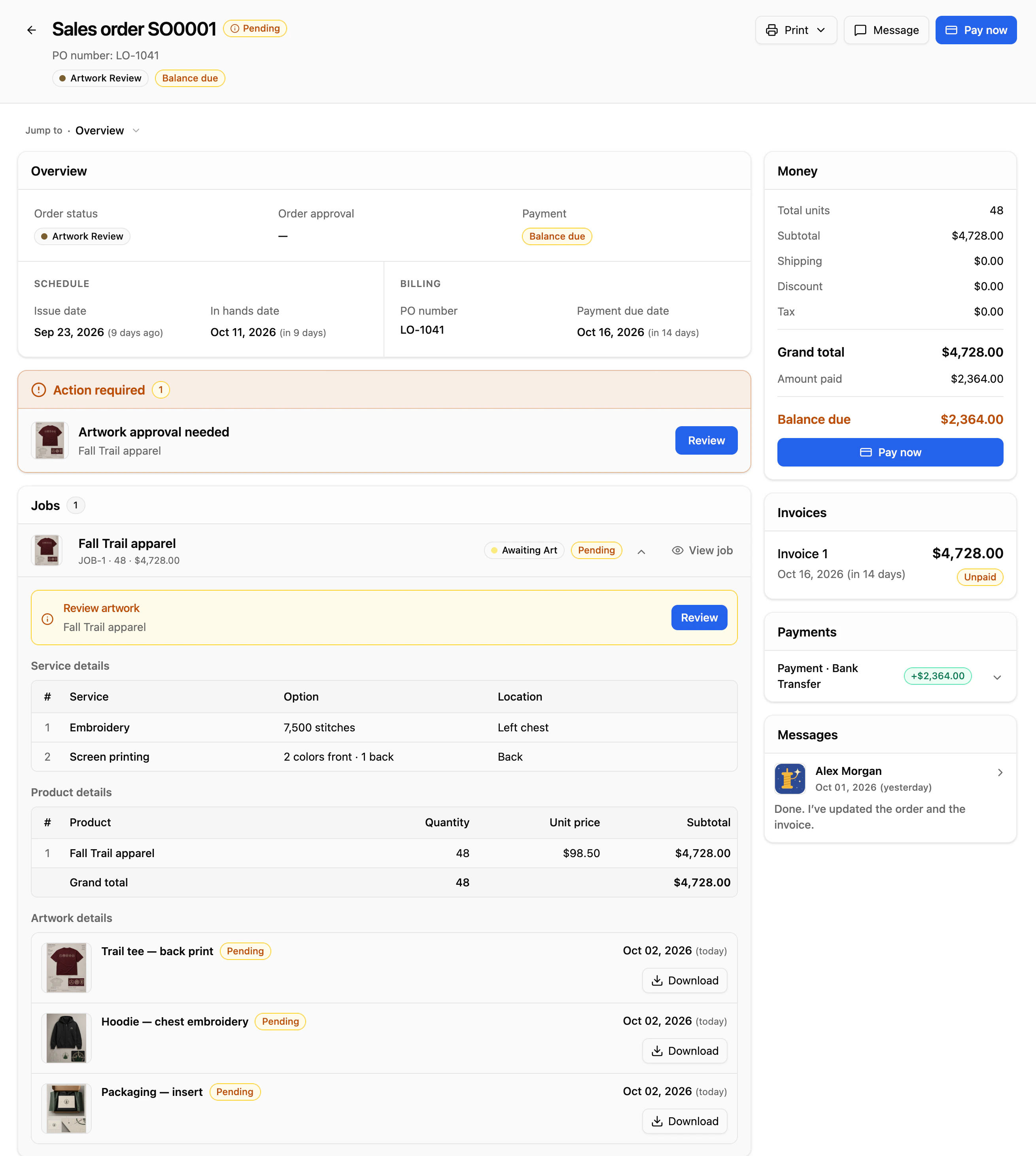 Sales order SO0001's record in Star & Spindle's portal: Print, Message and Pay now; status, approval and payment badges; issue and in-hands dates beside PO number LO-1041 and the payment due date; the artwork approval waiting; the Fall Trail apparel job with embroidery and screen printing, 48 units at $98.50 and three proofs to download; $4,728.00 total, $2,364.00 paid and $2,364.00 due; invoice 1; a bank transfer; and the latest message.
