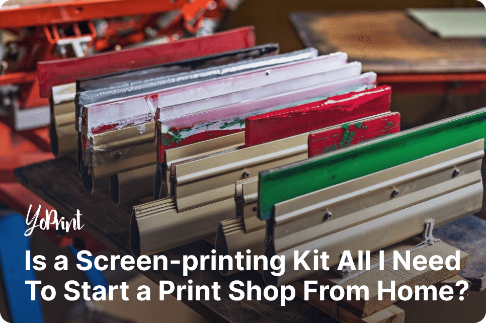Is a Screen printing Kit All I Need To Start a Print Shop From Home