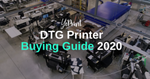 DTG Printer Buying Guide for 2023
