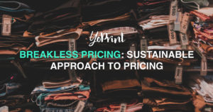 YoPrint Breakless Pricing Sustainable Approach to Pricing v1.0