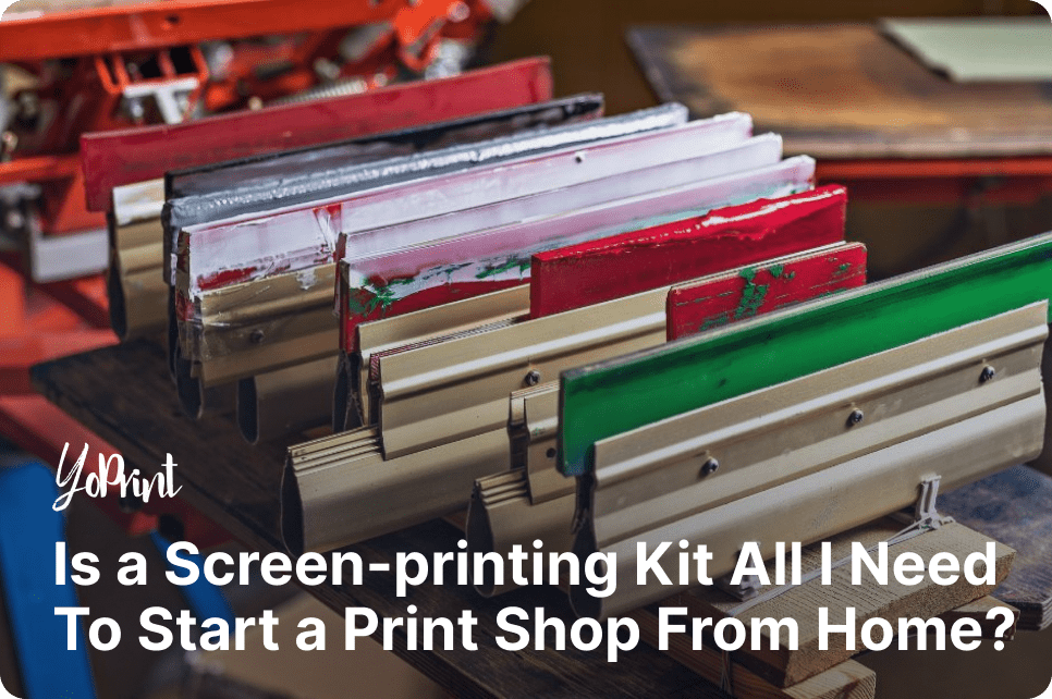 Is a Screen Printing Kit All I Need to Start a Print Shop from Home?