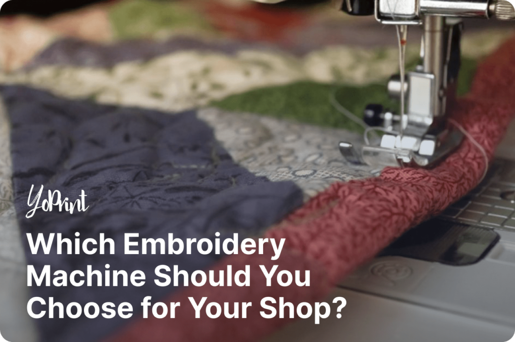 Which Embroidery Machine Should You Choose for Your Shop?