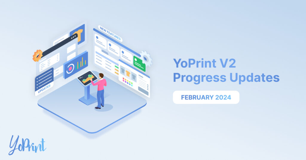 YoPrint New Features Released2